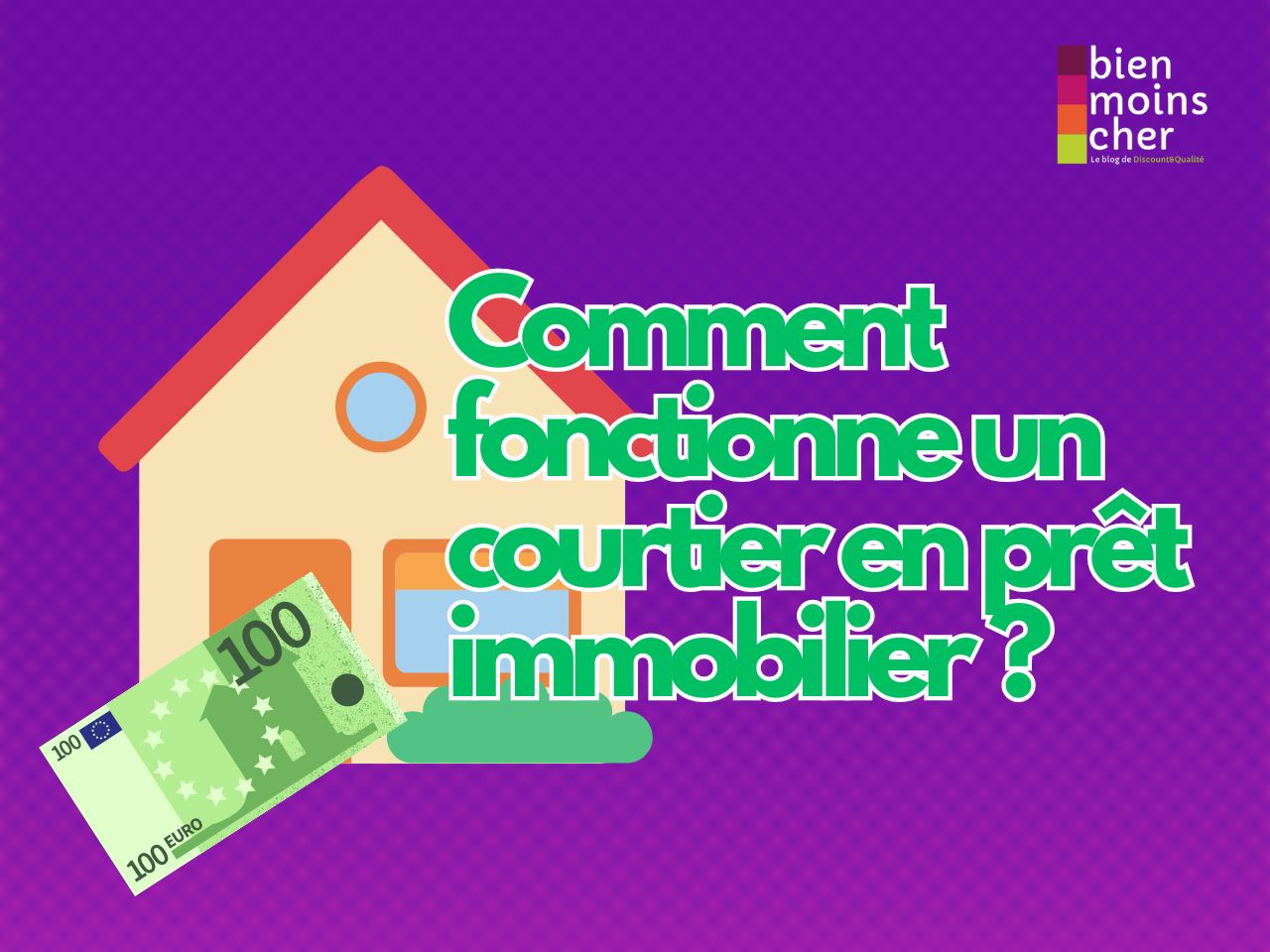 Comment fonctionne un courtier en prêt immobilier en septembre 2024 ?