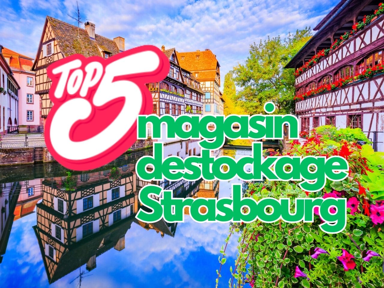 Top 5 magasin destockage à Strasbourg