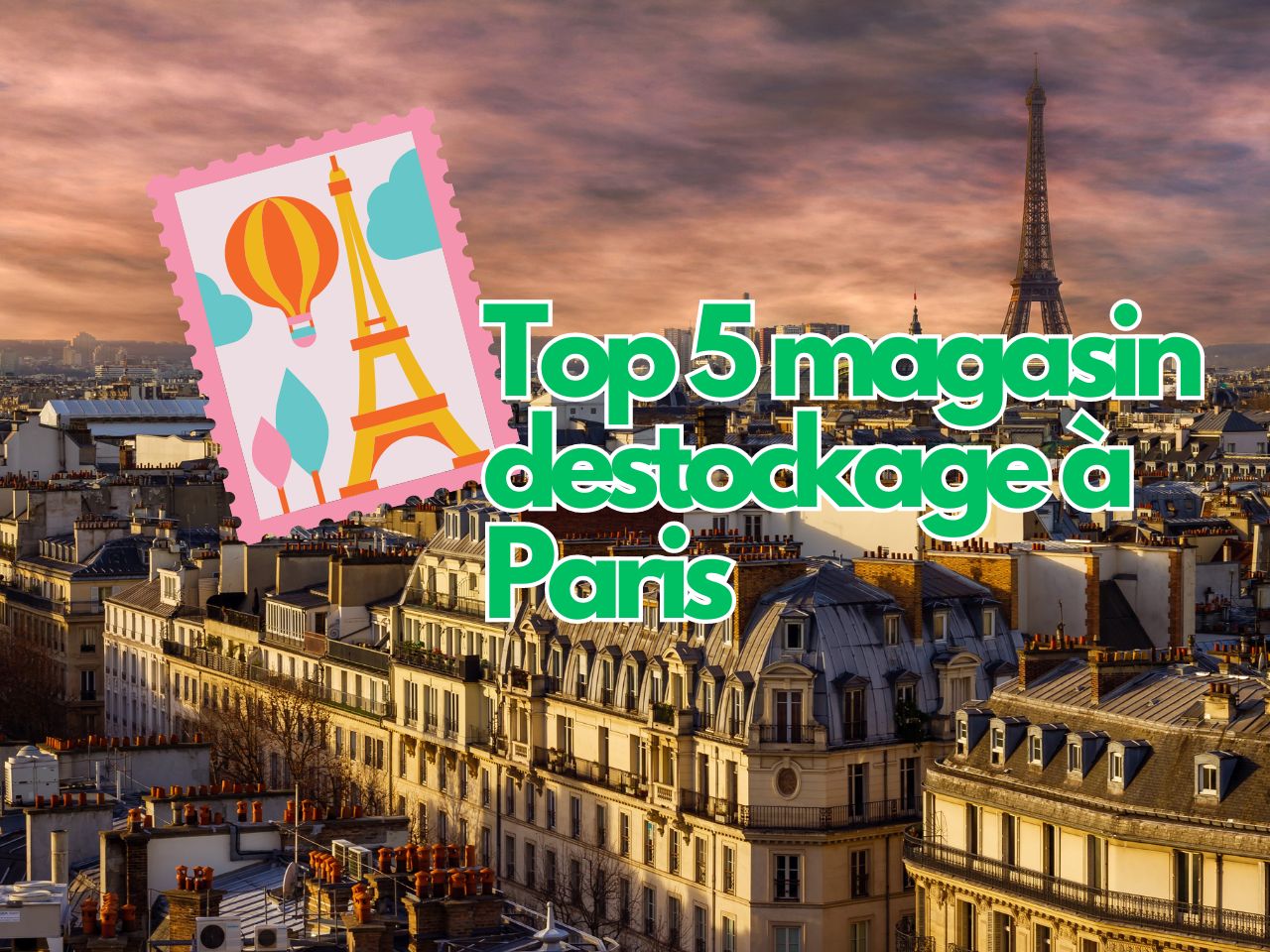 Top 5 magasin destockage à Paris