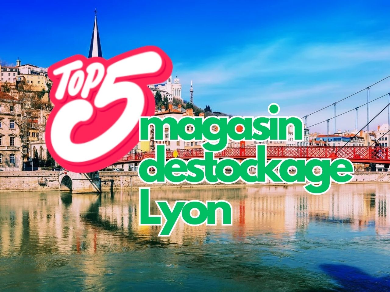 Top 5 magasin destockage à Lyon