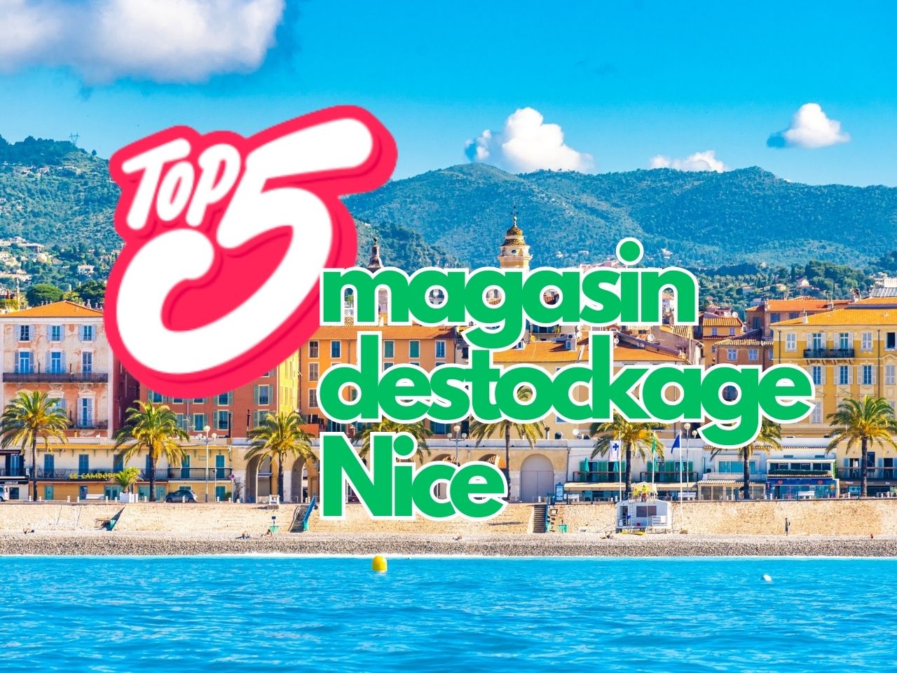 Top 5 magasin destockage à Nice